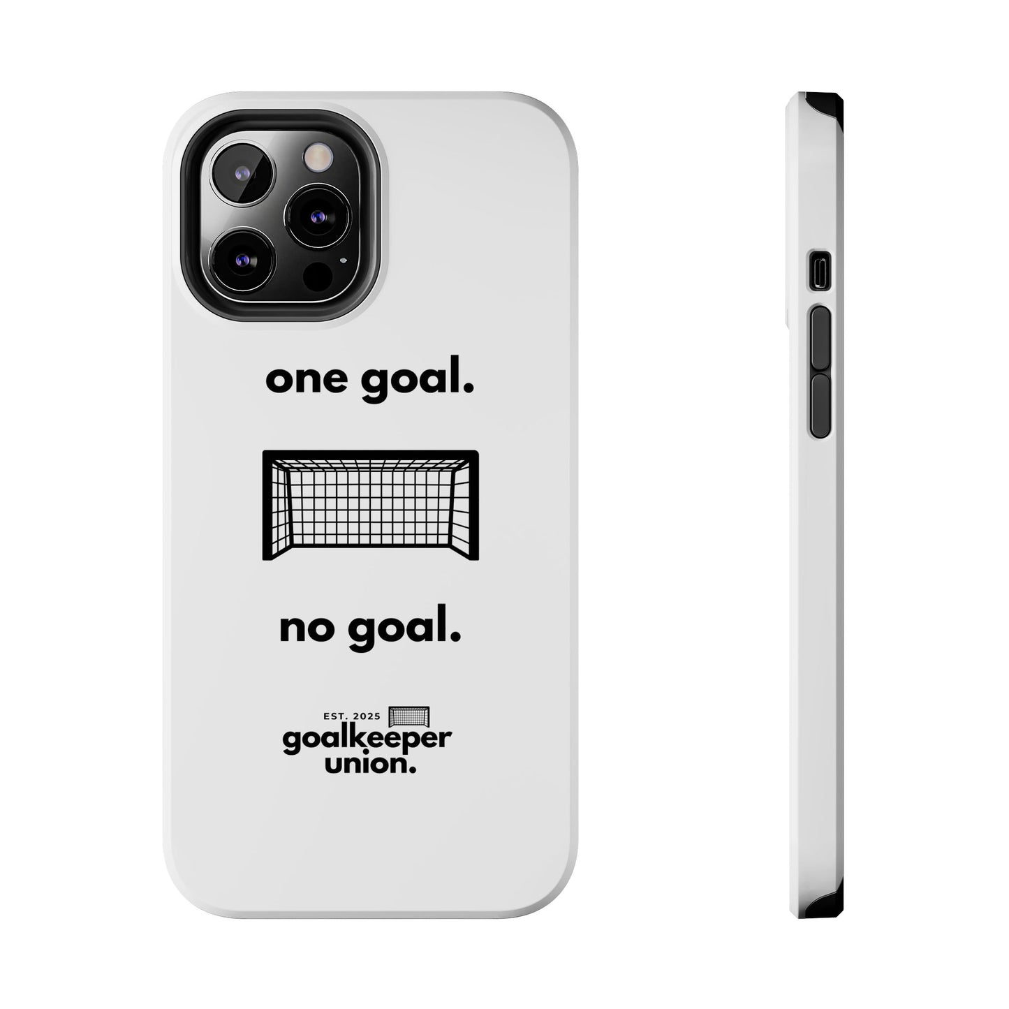 No Goal Phone Cases