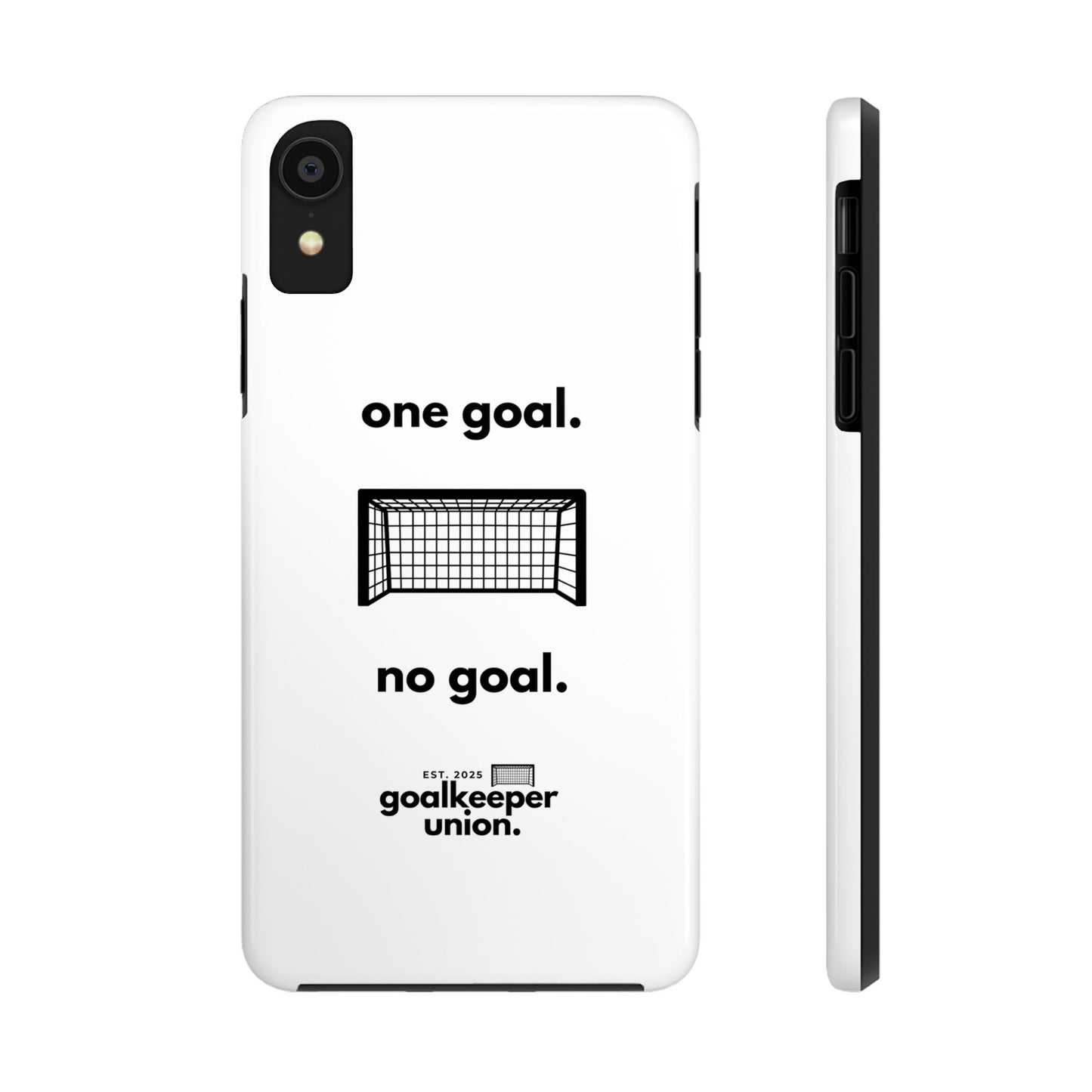 No Goal Phone Cases