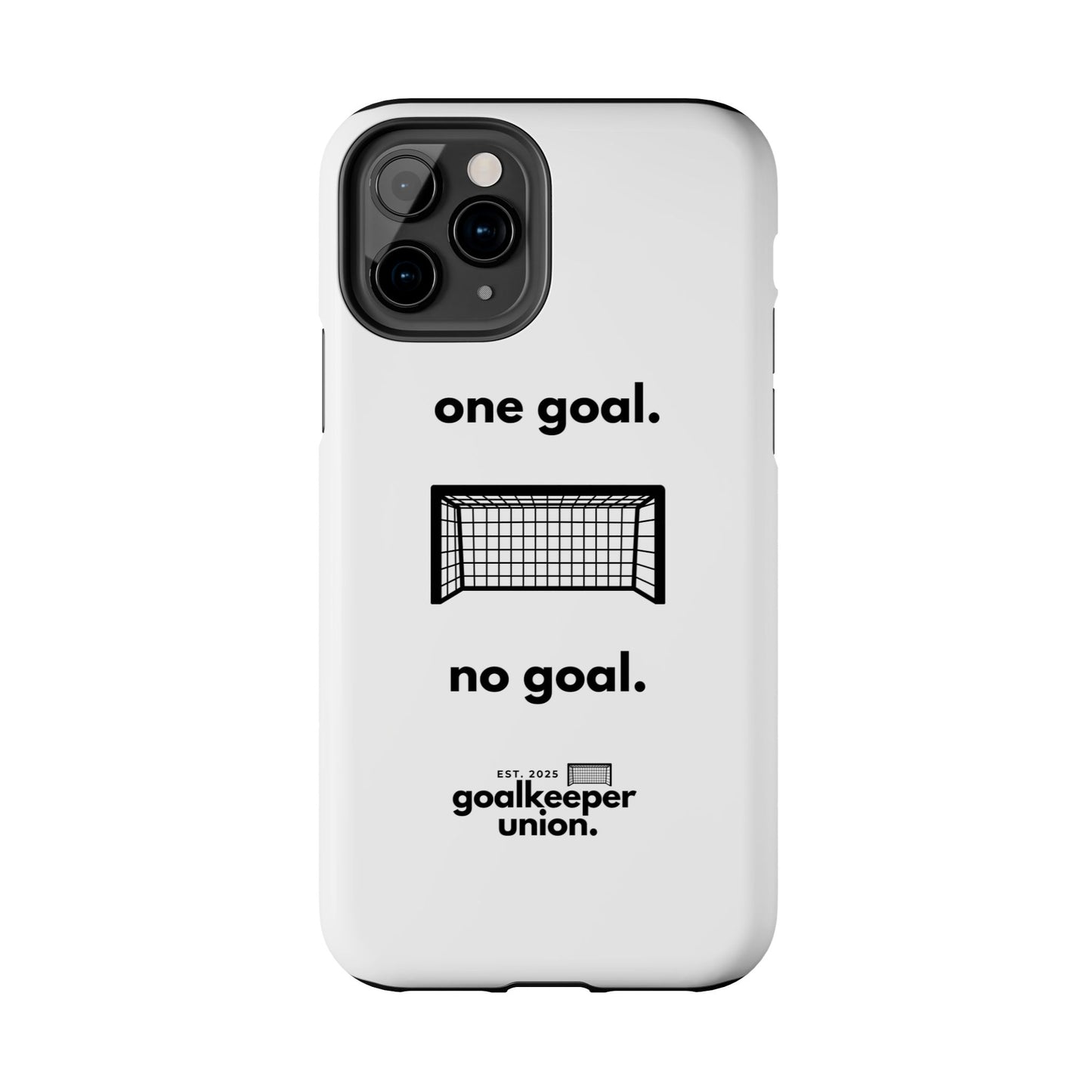 No Goal Phone Cases