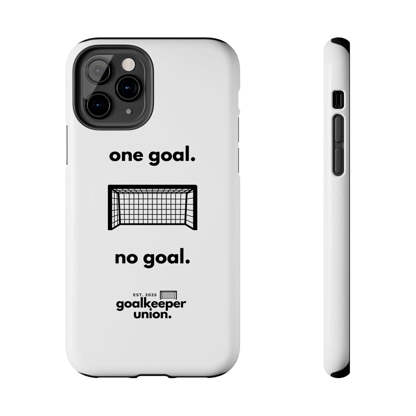 No Goal Phone Cases